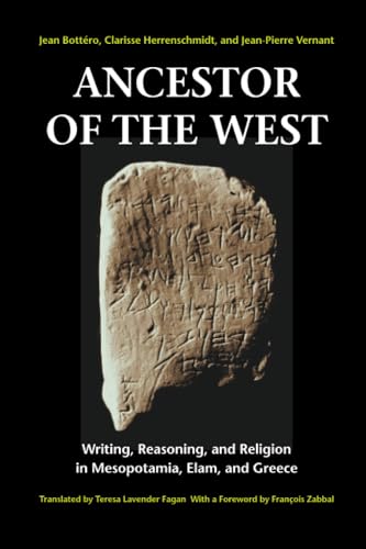 Ancestor of the West: Writing