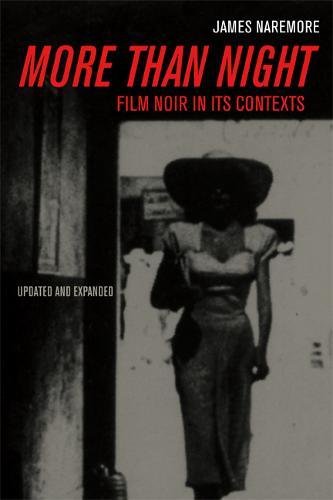 More Than Night: Film Noir in Its Contexts