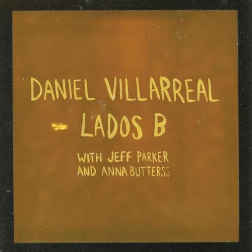 Villarreal, Daniel - Lados B [CD]