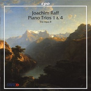 Trio Opus 8 - Joachim Raff: Piano Trios 1 & 4 [CD]