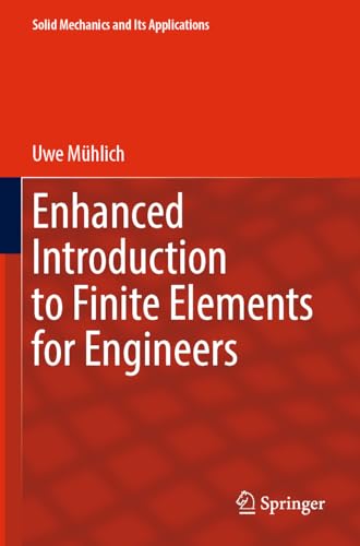 Enhanced Introduction to Finite Elements for Engineers : 268