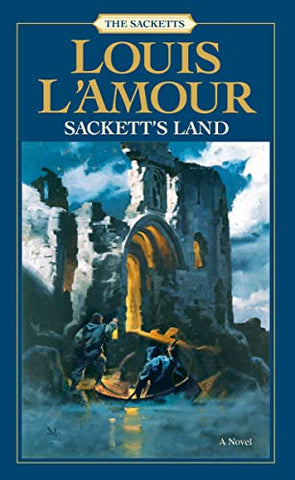 Sackett's Land (Sackett series): A Novel: 1
