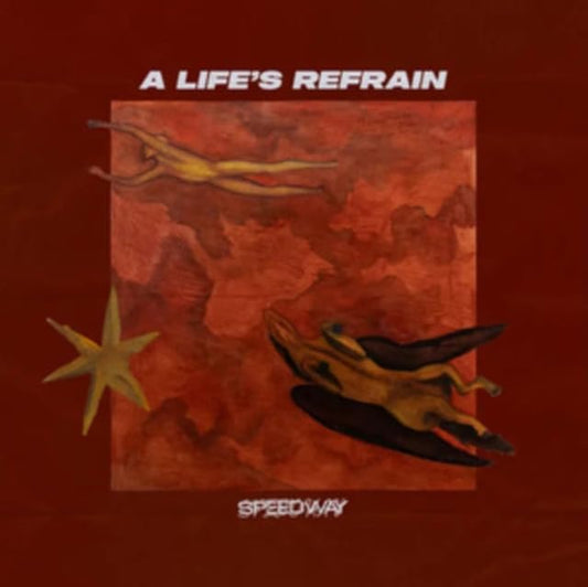 Speedway - A LIFE’S REFRAIN (OPAQUE CUSTARD VINYL) [VINYL]