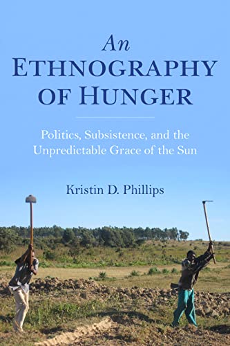An Ethnography of Hunger: Politics