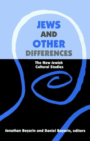 Jews and Other Differences: The New Jewish Cultural Studies