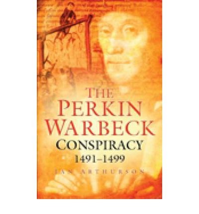 The Perkin Warbeck Conspiracy