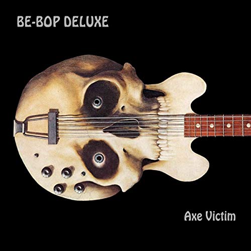 Be Bop Deluxe - Axe Victim: 2cd Expanded & Remastered Edition [CD]
