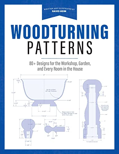 Woodturning Patterns: 80+ Designs for the Workshop