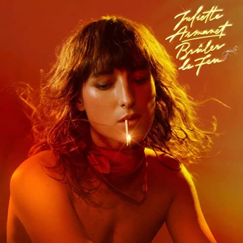 Juliette Armanet - Brler le feu [CD]
