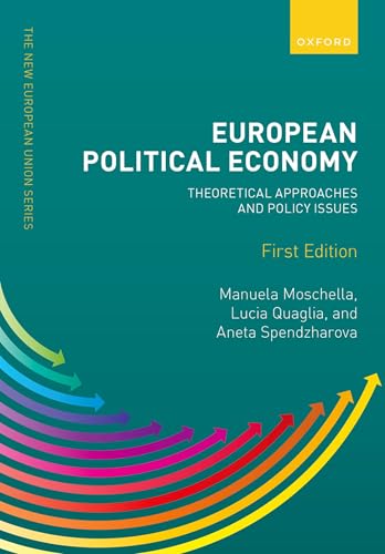 European Political Economy: Theoretical Approaches and Policy Issues
