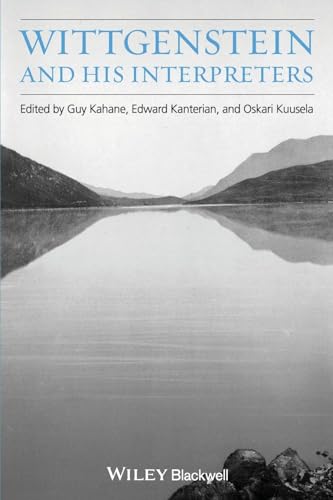 Wittgenstein And His Interpreters - Essays In Memory Of Gord