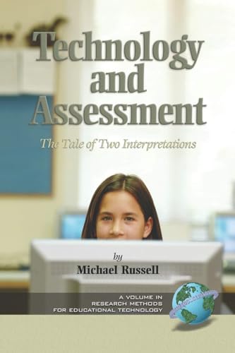 Technology and Assessment : The Tale of Two Interpretations