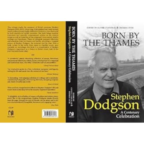 Born by the Thames : Stephen Dodgson - A Centenary Celebration