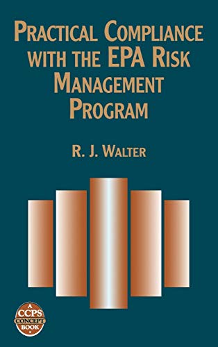 Practical Compliance with the EPA Risk Management Program