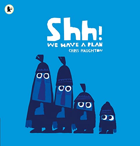 Shh! We Have a Plan: 1