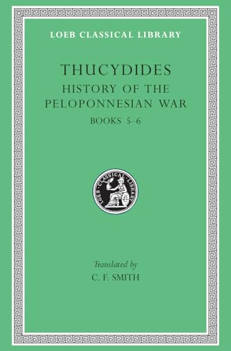 A History of the Peloponnesian War: Bk. 5-6