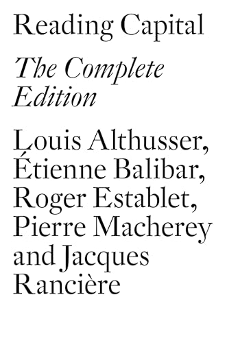 Reading Capital : The Complete Edition