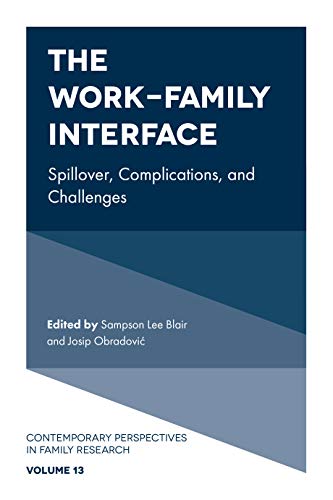 The Work-Family Interface: Spillover