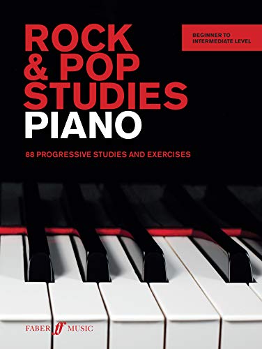 Rock & Pop Studies (Piano): 88 Progressive Studies and Exercises (Faber Edition)