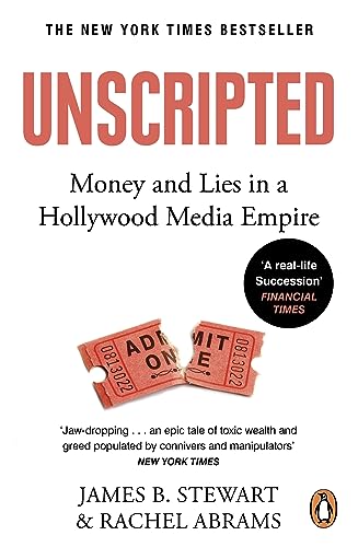 Unscripted : Sex and Lies in a Hollywood Media Empire