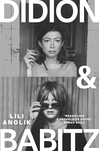 Didion & Babitz : A Belletrist Book Club pick