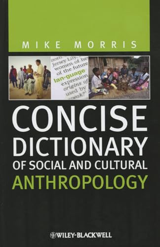 Concise Dictionary of Social and Cultural         Anthropology