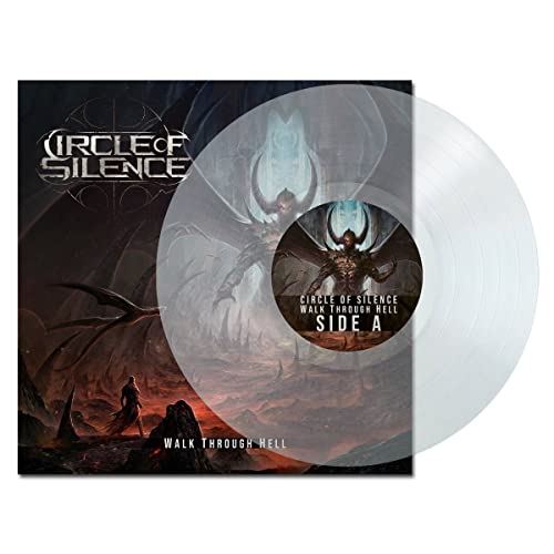 Circle Of Silence - Walk Through Hell (Clear Vinyl) [VINYL]