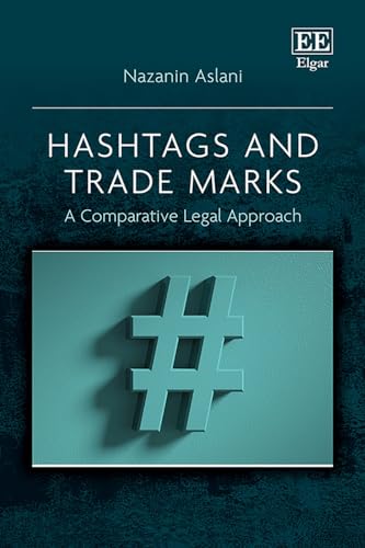 Hashtags and Trade Marks : A Comparative Legal Approach