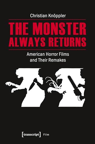The Monster Always Returns