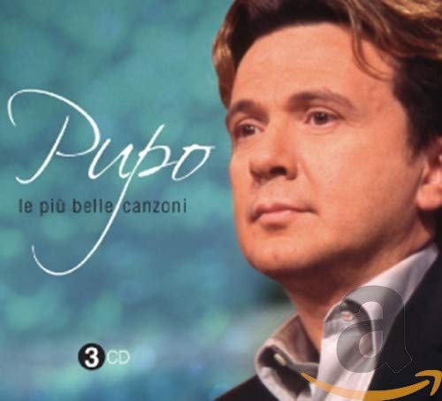 Pupo - Le Piu' Belle Canzoni [CD]