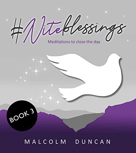 #Niteblessings: Meditations to Close the Day