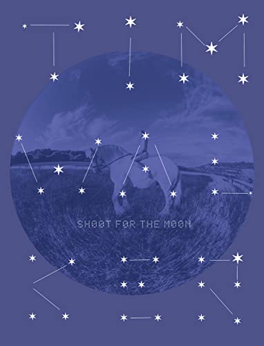 Shoot for the Moon (Limited Edition)