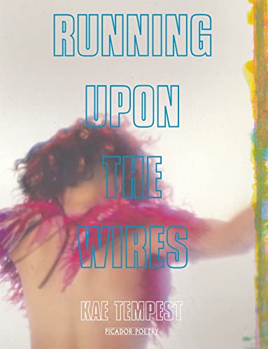 Running Upon The Wires (Picador poetry)