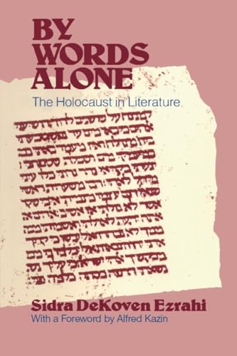 By Words Alone: Holocaust in Literature