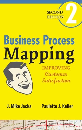 Business Process Mapping: Improving Customer Satisfaction