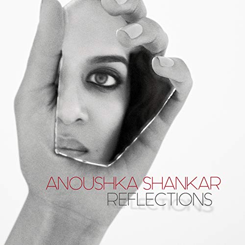 Anoushka Shankar - Reflections [CD]