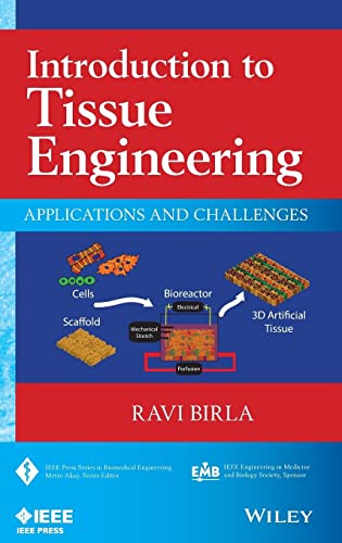 Introduction to Tissue Engineering: Applications and Challenges