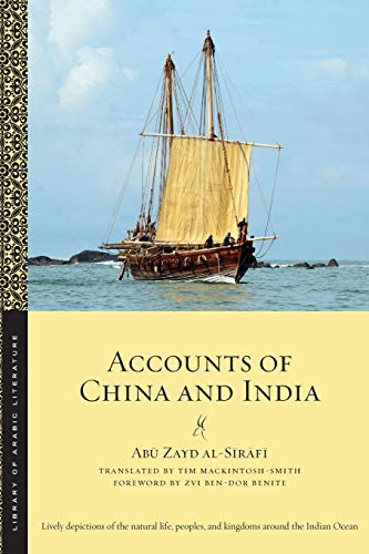 Accounts of China and India: 55 (Library of Arabic Literature)
