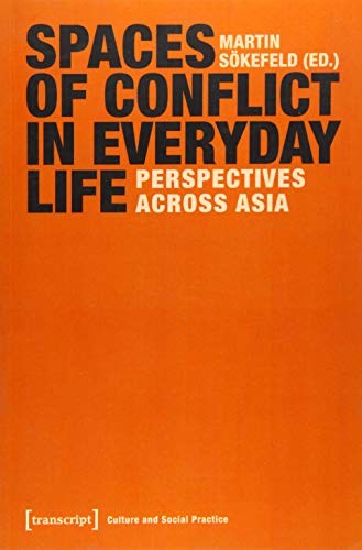 Spaces of Conflict in Everyday Life