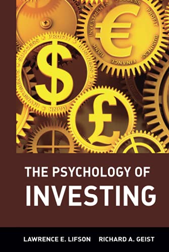 The Psychology of Investment