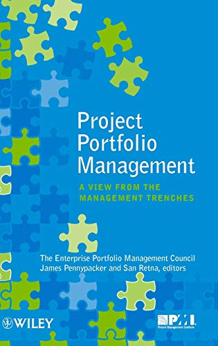Project Portfolio Management: A View from the Management Trenches