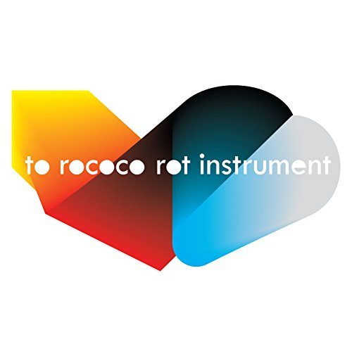 Album cover for To Rococo Rot’s “Instrument” with colorful, overlapping shapes.
