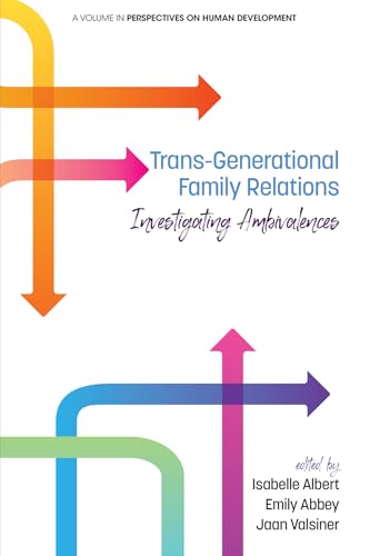 Trans-Generational Family Relations : Investigating Ambivalences
