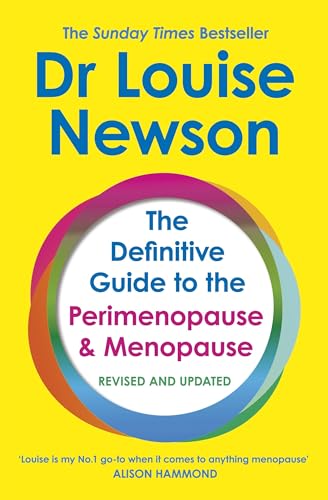 The Definitive Guide to the Perimenopause and Menopause - The Sunday Times bests