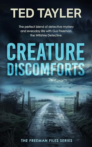 Creature Discomforts : A Cold Case Murder Mystery Series