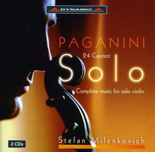 Stefan Milenkovich - Paganini - Complete Works for Solo Violin [CD]