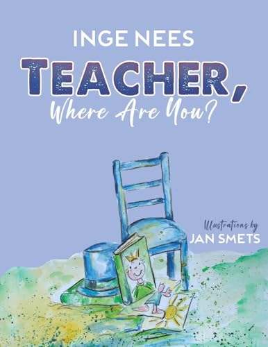 Teacher, Where Are You?