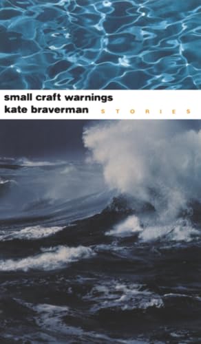 Small Craft Warnings : Stories