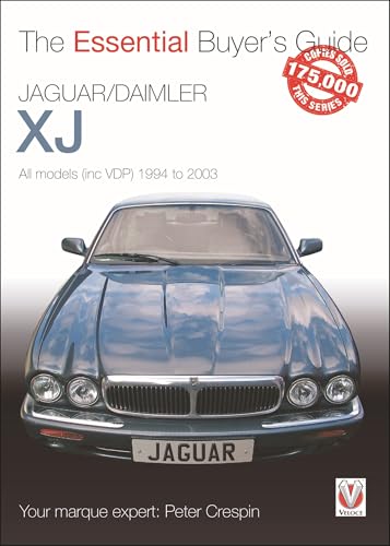 Jaguar/Daimler Xj 1994-2003 : The Essential Buyer’s Guide
