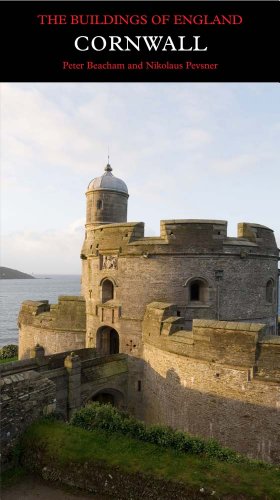 Cornwall (Pevsner Architectural Guides) (Pevsner Architectural Guides: Buildings of England)